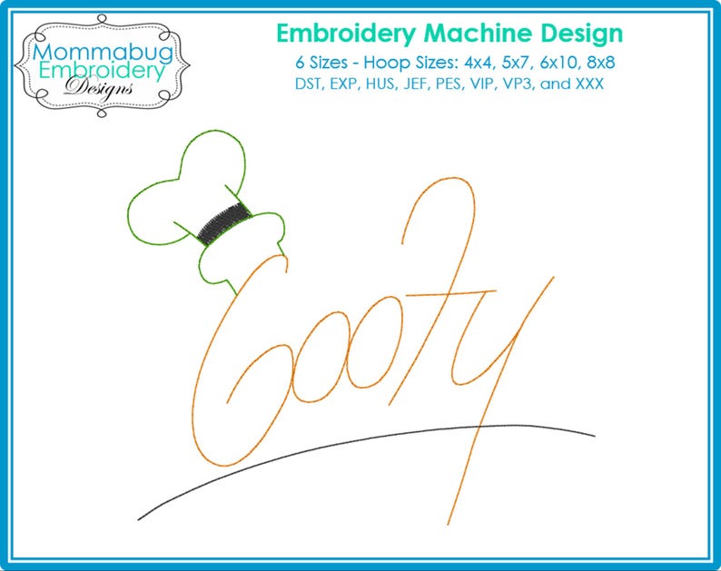 May include: An embroidery machine design with the word "Goofy" in a stylized script, and a green and black chef's hat. The design is set against a white background with a blue border. Text includes "Mommabug Embroidery Designs".