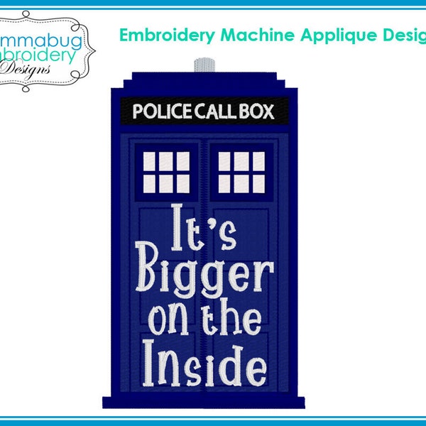Police Call Box It's Bigger on Inside Digital Embroidery Machine Design File