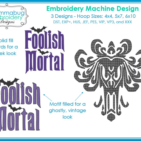 Haunted Mansion Foolish Mortal DIGITAL Embroidery Machine Design File