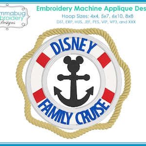 May include: Embroidered applique design featuring a white life preserver with a red and white stripe, a blue rope, a black anchor, and the text "DISNEY FAMILY CRUISE".