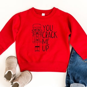 Christmas nutcracker sweatshirt, funny Christmas sweatshirt, toddler Christmas sweater, kids Christmas sweatshirt, toddler boy christmas