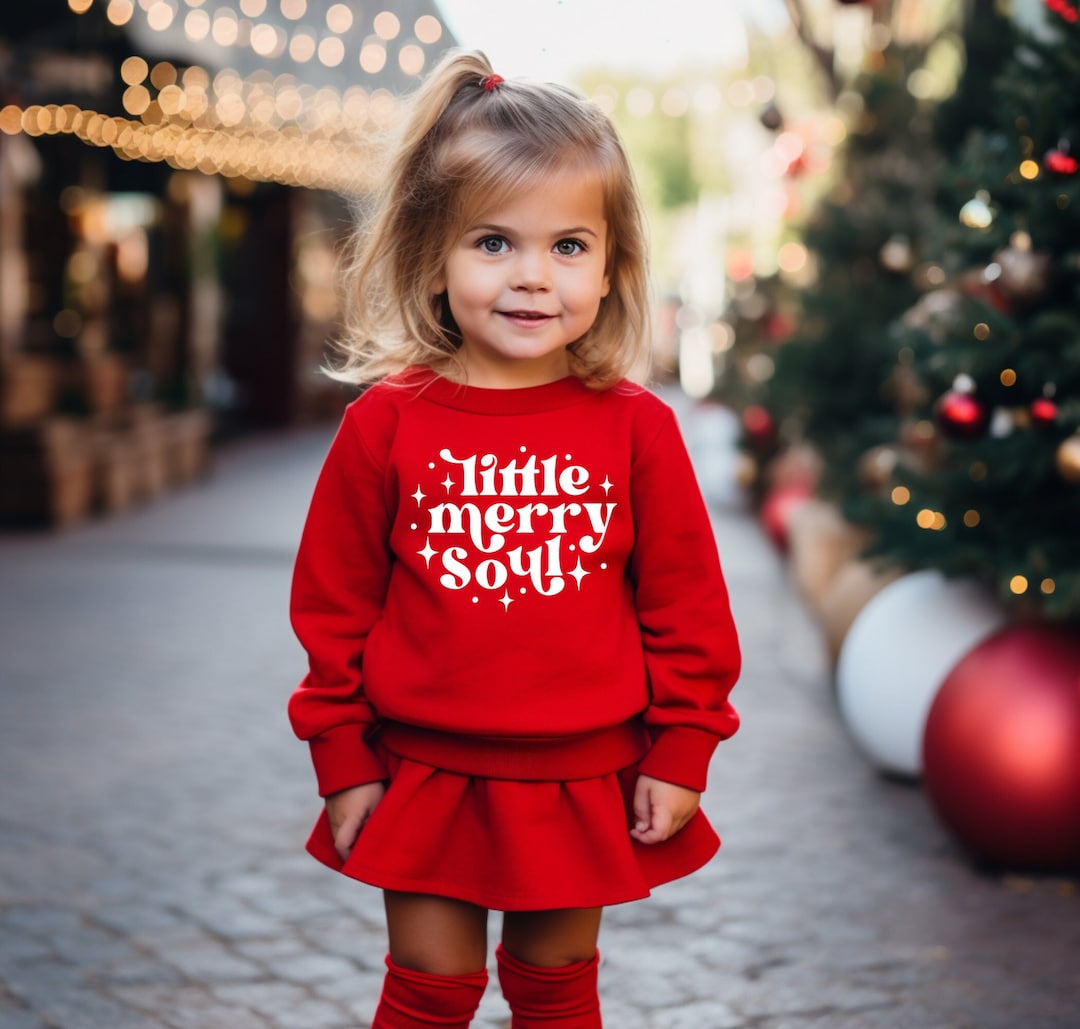 Little Merry Soul, Toddler Christmas Sweater, Toddler Sweatshirt, Kids
