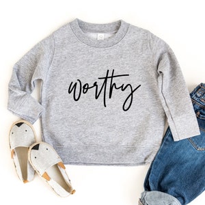 Worthy sweatshirt, Christian sweatshirt, toddler sweatshirt, christian crewneck, christian apparel,  christian shirts, youth sweatshirts