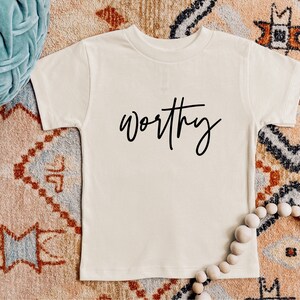Worthy tshirt, kids Christian shirts, kids graphic tee, shirt for girls, little boys shirt, faith shirt, jesus shirt, toddler tshirt