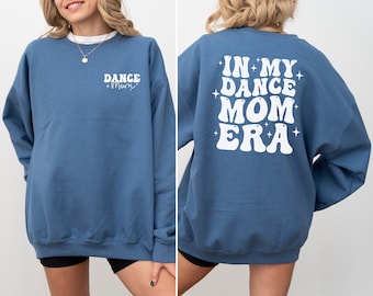 À l'époque de ma danse, chemise maman, sweat-shirt danse maman, pull danse maman, cadeaux danse maman, sweat-shirt danse, chemises de danse