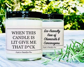 Boyfriend Gift for husband 1 Year Anniversary Long Distance Gift Relationship Gift When This Candle Is Lit Give Me That D Valentines Day