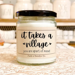 It Takes A Village Teacher Christmas GiftFunny Teachers Gift Soy Candle Funny Candle Funny Gift Teachers Appreciation Week Grandparents gift