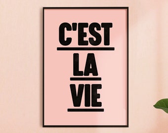 C'est La Vie Print: Pink French Typography, Gallery Wall Art