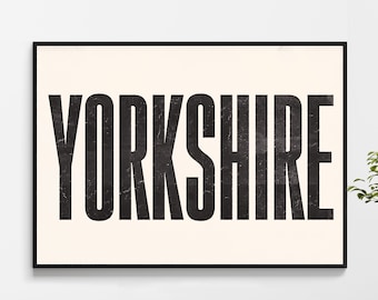 Yorkshire Print: Letterpress Style, Modern Typography Wall Art
