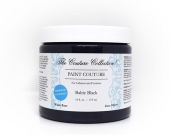 Paint Couture - BALTIC BLACK - Acrylic Mineral Water Based Paint, Furniture, Decor, Wood, Metal, Glass, Ceramic, Fabric, or Cabinet Paint.