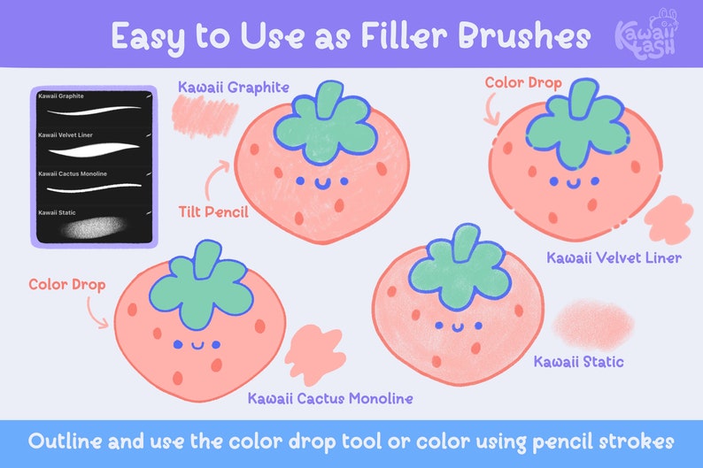 May include: An illustration showcasing digital art brushes with the text "Easy to Use as Filler Brushes." The image features examples of brush strokes and cute strawberry illustrations. The brushes include Kawaii Graphite, Velvet Liner, Cactus Monoline, and Static.