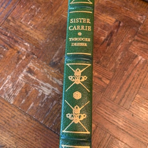 Sister Carrie by Theodore Dreiser First Edition Easton Press Leather Book w/ Gold Leaf vintage