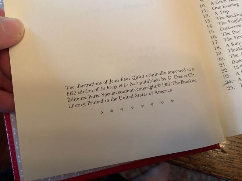 May include: The illustrations of Jean Paul Quint originally appeared in a 1922 edition of Le Rouge et Le Noir published by G. Cr&egrave;s et Cie, &Eacute;diteurs, Paris. Special contents copyright &copy; 1981 The Franklin Library. Printed in the United States of America.