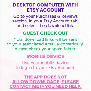 Puede incluir: Un gr&aacute;fico rosa y verde con instrucciones sobre c&oacute;mo descargar archivos digitales comprados en Etsy. El texto dice "HOW CAN YOU GET IT?" e incluye instrucciones para descargar archivos desde una computadora de escritorio, un dispositivo m&oacute;vil o una cuenta de Etsy. El gr&aacute;fico tambi&eacute;n indica que la aplicaci&oacute;n no permite descargas y proporciona informaci&oacute;n de contacto para obtener ayuda.