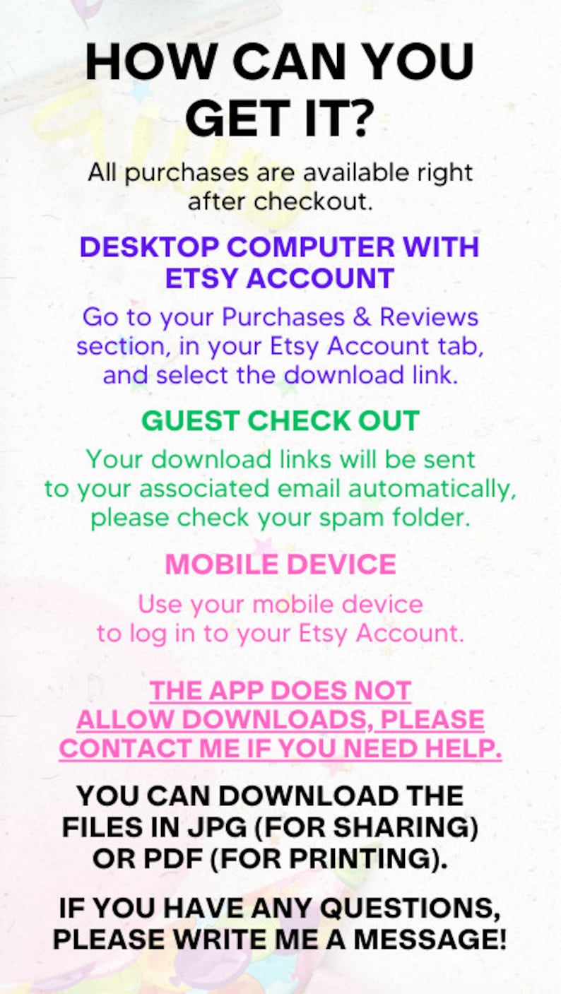 Puede incluir: Un gr&aacute;fico rosa y verde con instrucciones sobre c&oacute;mo descargar archivos digitales comprados en Etsy. El texto dice "HOW CAN YOU GET IT?" e incluye instrucciones para descargar archivos desde una computadora de escritorio, un dispositivo m&oacute;vil o una cuenta de Etsy. El gr&aacute;fico tambi&eacute;n indica que la aplicaci&oacute;n no permite descargas y proporciona informaci&oacute;n de contacto para obtener ayuda.