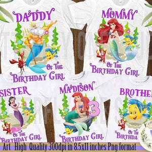 Png, Little Mermaid Family T-shirt  Birthday Girl , Png, Digital File Princess Ariel Mom ,Dad ,Sister,Brother of Birthday Girl ,Digital, PNG