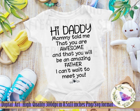 hi daddy onesie