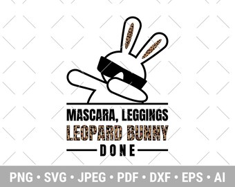 Pode incluir: Ilustração em preto e branco de um coelho usando óculos de sol com o texto "Mascara, Leggings Leopard Bunny Done".