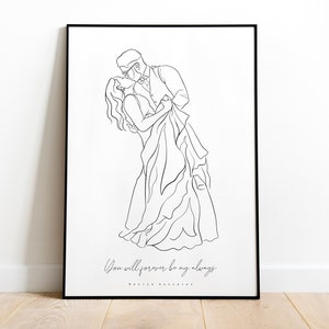 May include: Black and white line art print of a couple kissing. The text "You will forever be my always" is written below the couple.