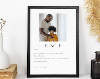 Personalised Uncle Definition Print,Custom Funcle Definition,Uncle Custom Poster,Uncle Quote Gift,Custom Uncle Printable Art Print