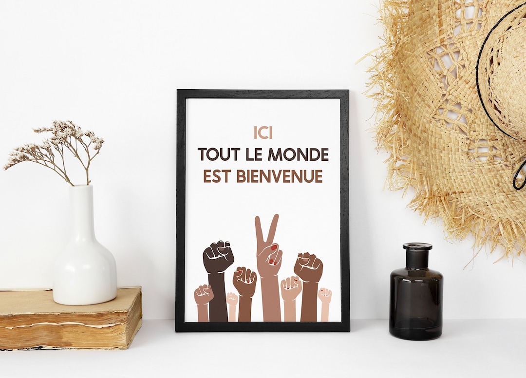 Ici Tout Le Monde Est Le Bienvenu Posterall Are Here Etsy