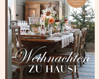 PRE-ORDER - SPECIAL EDITION - 'Home for Christmas' lifestyle magazine Jeanne d'Arc Living German edition