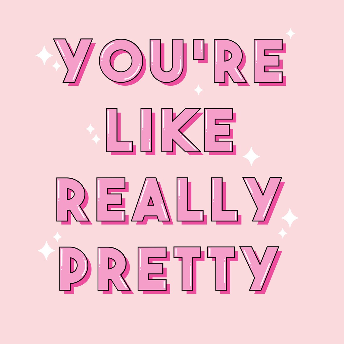 You're Like Really Pretty Mean Girls Greeting Card /mean Etsy UK