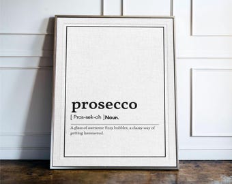 Prosecco Definition Print Wall Art, Prosecco Lover Gift, Funny Kitchen Wall Decor, Alcohol Quote Poster, Bar Cart Decor