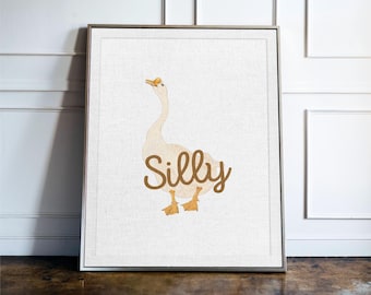 Silly Goose Wall Art Print, Funny Animal Poster, Cute Duck Decor, Playful Typography Art, Quirky Minimalist Wall Decor