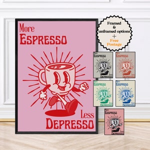 More Espresso Less Depresso, Funky Kitchen Print, Coffee Prints, Retro Print, Framed Art or Digital Download image 1