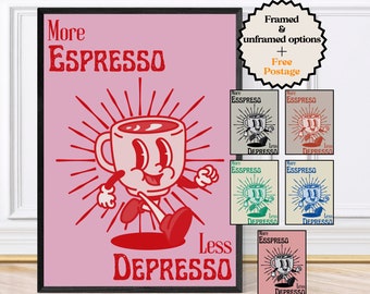 More Espresso Less Depresso, Funky Kitchen Print, Coffee Prints, Retro Print, Framed Art or Digital Download