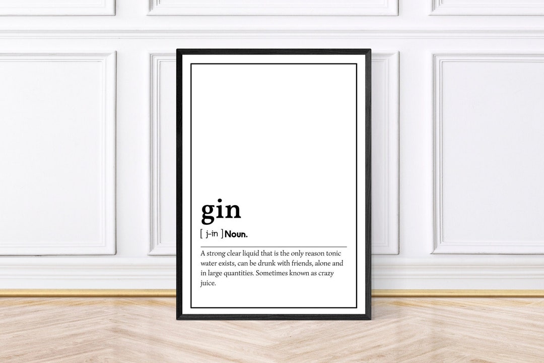 Gin Word Definition Print, Bar Decor, Kitchen Decor, Framed Prints