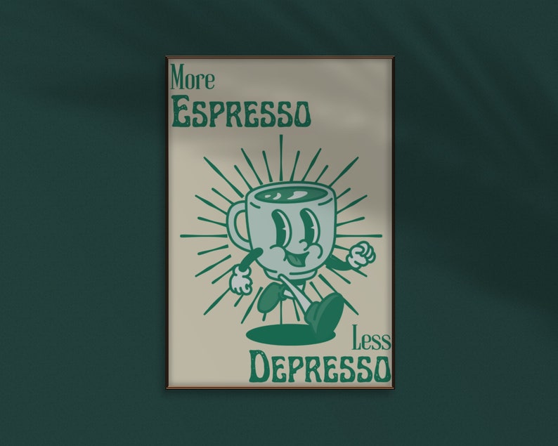 More Espresso Less Depresso, Funky Kitchen Print, Coffee Prints, Retro Print, Framed Art or Digital Download Cream & Green