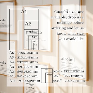 May include: A collection of framed art prints with various sizes, including A1, A2, A3, A4, A5, A6, and 6x4, 5x7, and 8x10 inches. The prints feature the words "cocktail", "prosecco", "whisky", "wine", and "alcohol".
