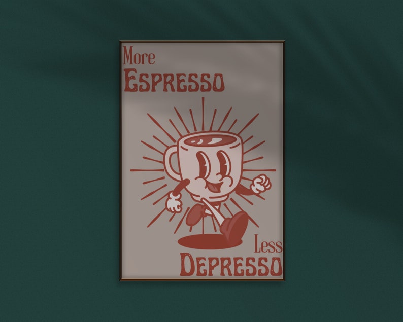 More Espresso Less Depresso, Funky Kitchen Print, Coffee Prints, Retro Print, Framed Art or Digital Download image 6