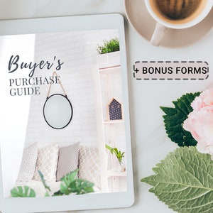 May include: A digital tablet displaying a white and gray interior design scene with a round mirror hanging on the wall. The text "Buyer's Purchase Guide" is displayed on the tablet screen. The text " + BONUS FORMS!" is displayed in a white box with a black dashed border.