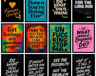 Könnte beinhalten: Eine Sammlung von zwölf Motivationspostern mit verschiedenen Zitaten in fetten, weißen Schriftarten auf farbigen und schwarzen Hintergründen. Die Poster zeigen Sätze wie "Forever Grateful", "Slow Down You're Doing Fine" und "What Would Beyoncé Do?"