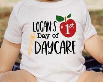 Personalized First Day of Daycare Bodysuit - Back to School Outfit