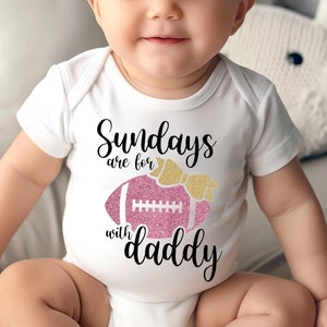 Sundays are for Football with Daddy Baby Onesie®, Glitter Football Onesie®, Daddy Daughter Football Onesie®, Toddler Girl Football Shirt