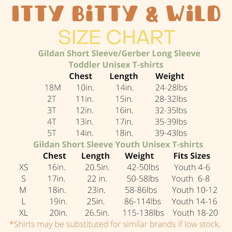 May include: A size chart for toddler and youth unisex t-shirts. The chart includes chest, length, weight, and fits sizes for Gildan short sleeve and Gerber long sleeve shirts. Measurements are in inches and pounds.