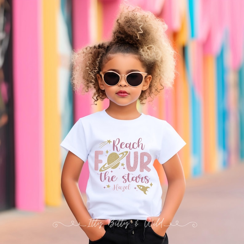 Reach Four the Stars Space Theme 4th birthday shirt for girl