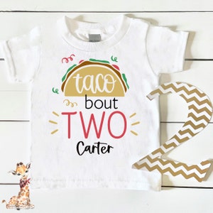taco bout two second birthday shirt