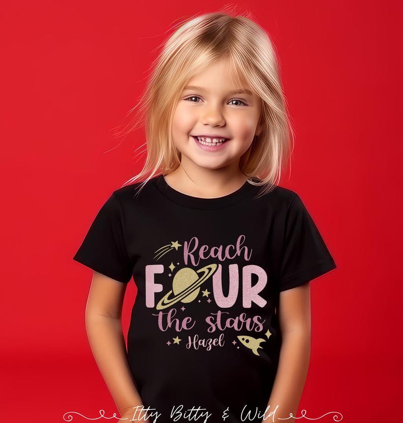 Reach Four the Stars Space Theme 4th birthday shirt for girl