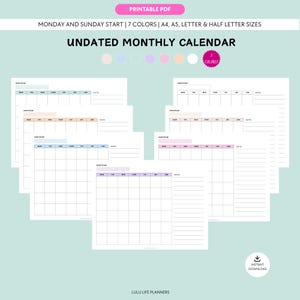 May include: A printable PDF undated monthly calendar in multiple colours. The calendar includes Monday and Sunday start options, available in A4, A5, letter, and half-letter sizes. The design features a clean layout with space for notes.