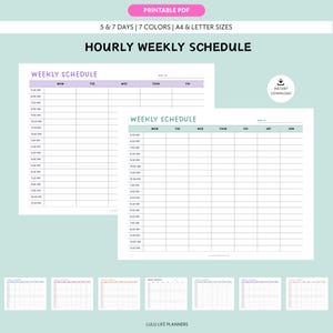 Könnte beinhalten: Druckbare PDF-Datei mit stündlichem Wochenplan in A4- und Letter-Größe. Das Design umfasst 5- und 7-Tage-Optionen und 7 Farbauswahlen. Der Text "WEEKLY SCHEDULE" wird prominent angezeigt. Zusätzliche kleine Zeitplanbeispiele werden unten gezeigt.