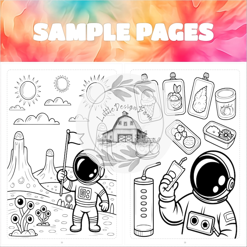 May include: Black and white coloring book pages with the text "SAMPLE PAGES" at the top. The pages feature illustrations of an astronaut, suns, clouds, and food items. The Little Design Barn logo is also visible.