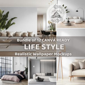 May include: A bundle of 12 Canva ready life style realistic wallpaper mockups. The mockups feature different interior design scenes with a white wall and various furniture, including a couch, a bed, and a chair. The mockups are perfect for showcasing your designs and creating professional-looking presentations.
