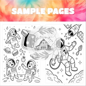 May include: Black and white coloring book pages with astronaut illustrations. One page shows astronauts on a planet with burgers and a UFO. The other page features an astronaut in space with a satellite and stars. The text "SAMPLE PAGES" is at the top.
