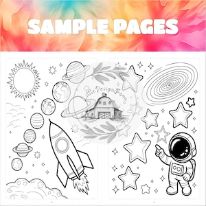 May include: Black and white coloring book pages with a space theme. Includes illustrations of planets, a rocket, stars, an astronaut, and the text "SAMPLE PAGES". The background has a colorful watercolor effect.
