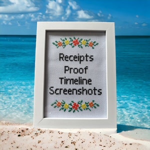Könnte beinhalten: Weißer Rahmen mit Kreuzstich, weißem Hintergrund und schwarzem Text mit der Aufschrift "Receipts Proof Timeline Screenshots". Der Text ist von einem Rand aus grünen Blättern und gelben und orangefarbenen Blumen umgeben.
